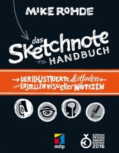 Mike Rohde: Sketchnote Handbuch auf deutsch, Cover, gesehen bei speakture