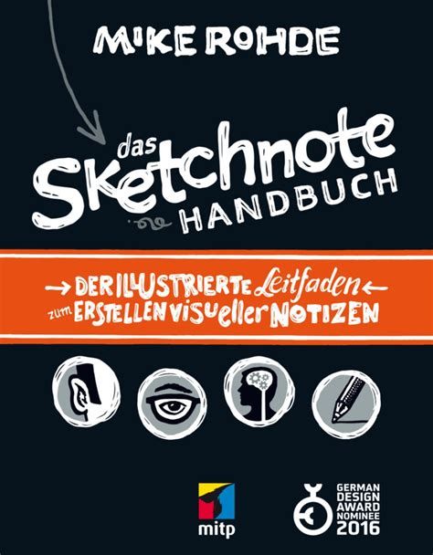 Mike Rohde: Sketchnote Handbuch auf deutsch, Cover, gesehen bei speakture