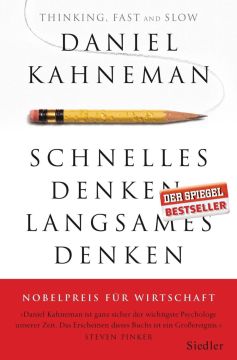 Danniel Kahnemann: schnelles Denken, langsames Denken - Buchcover. Gesehen bei speakture.
