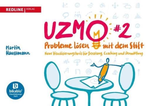 Buch von Martin Haussmann: UZMO 2 - Probleme lösen mit dem Stift. Buchcover. Gesehen bei speakture.